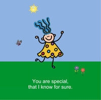 
              You Are Special!
            