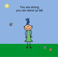 
              You Are Strong!
            
