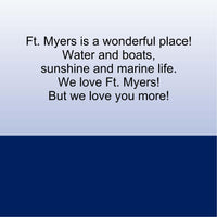 
              We Love You More!  From Ft. Myers
            