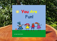 
              You Are Fun!
            